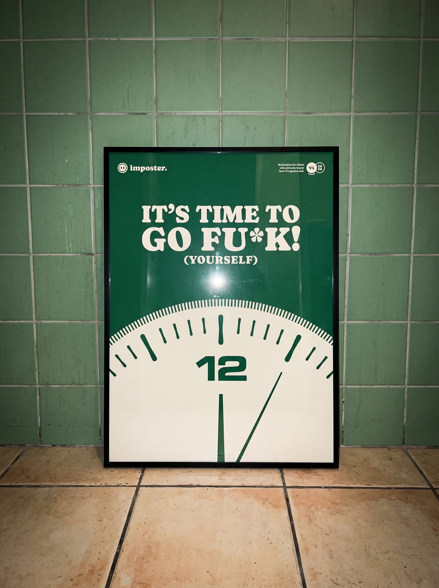 It's Time To Go Fu*k (Yourself) — view 6 of 6