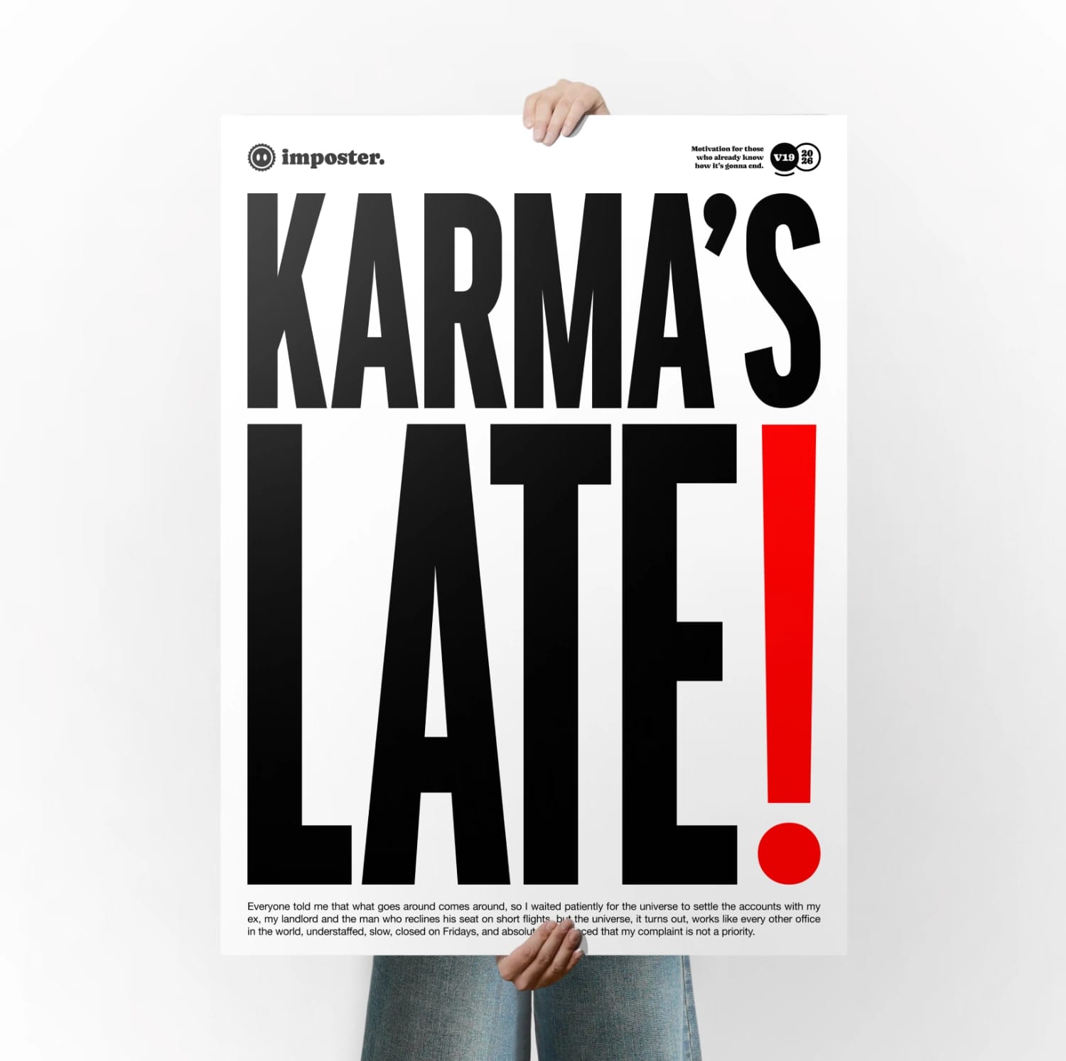Karma's Late! — view 1 of 1