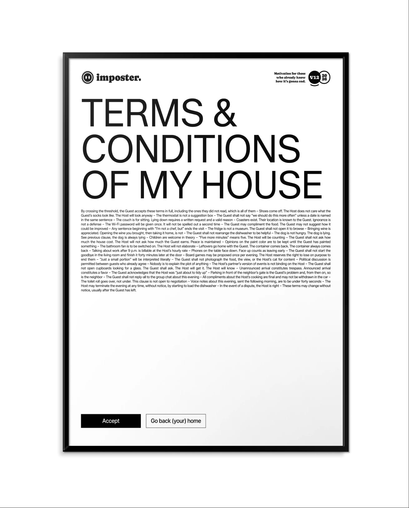 T&C (of my house)