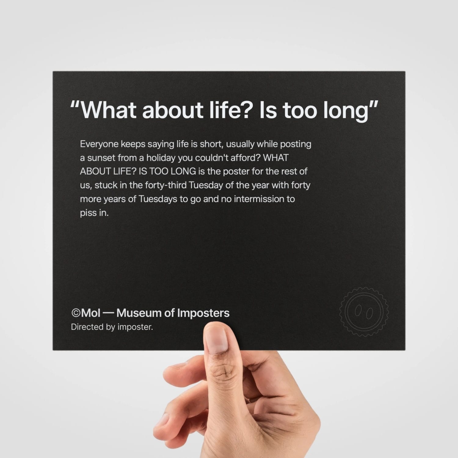What about life? Is too long — view 3 of 8